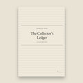The Collector’s Ledger
