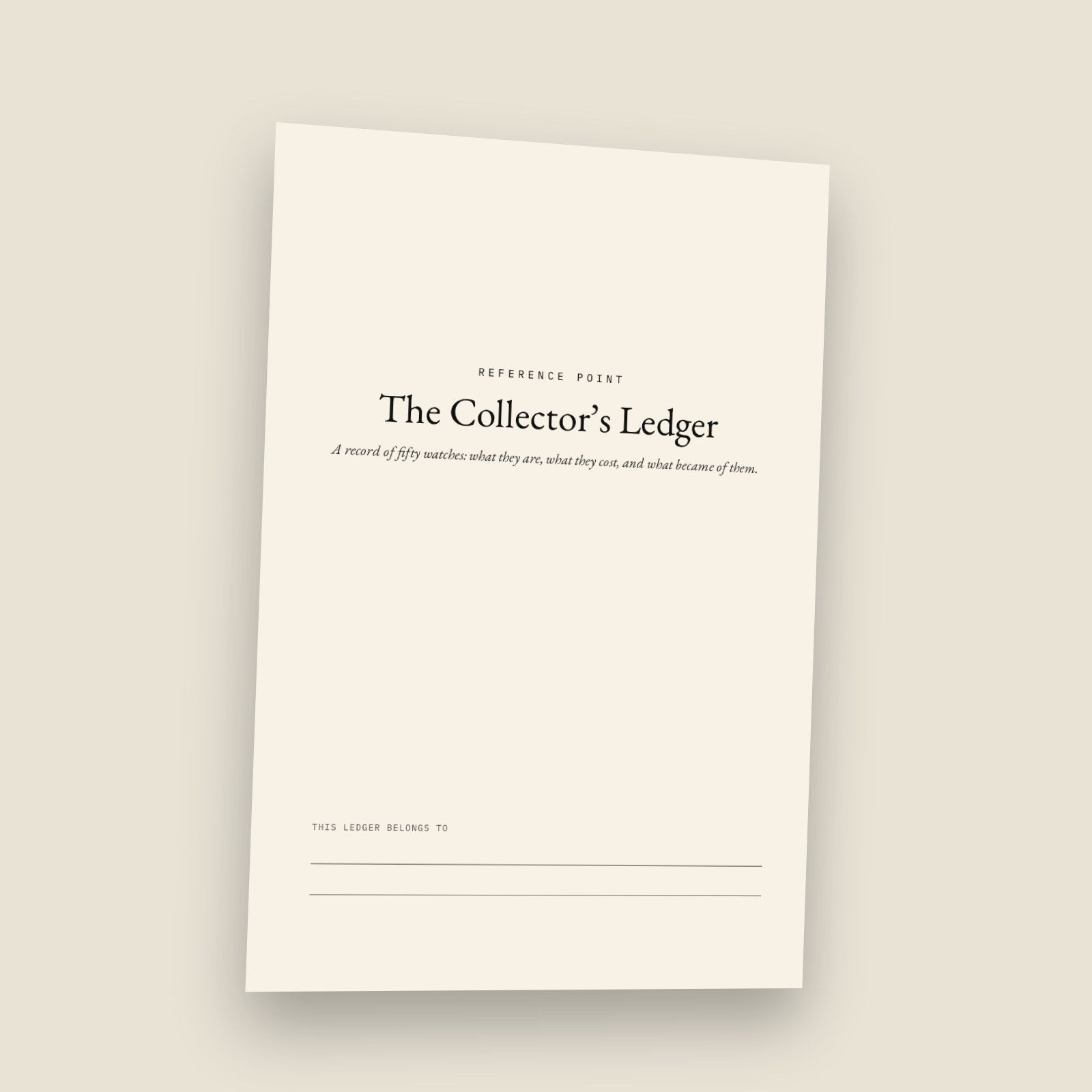 The Collector’s Ledger